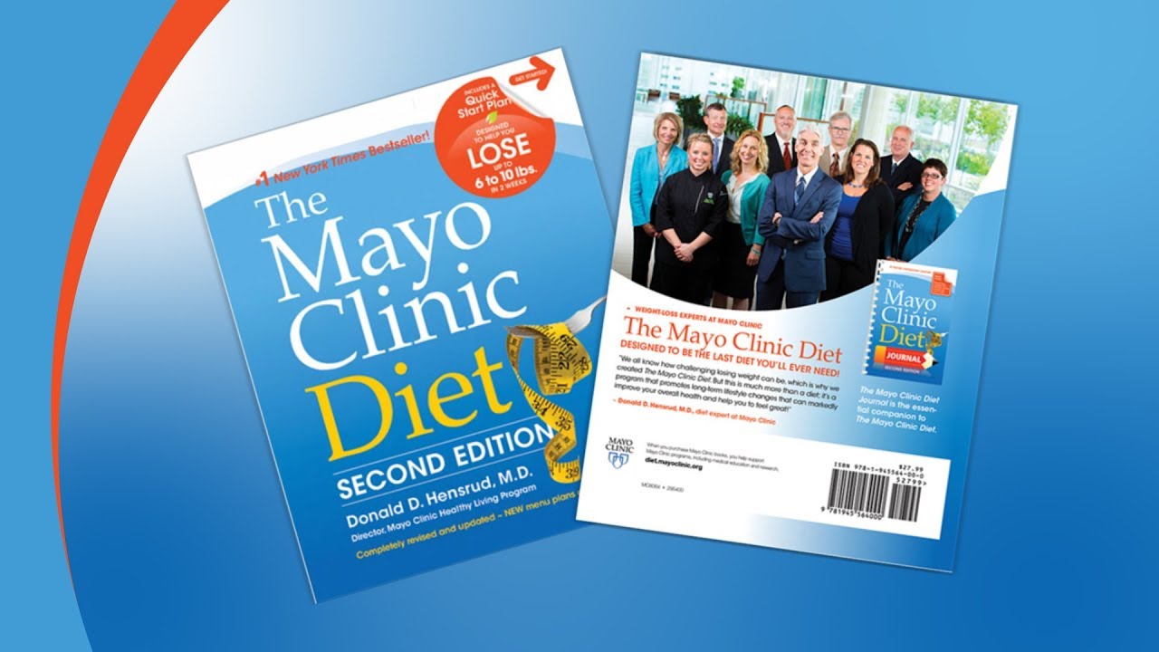 The Mayo Clinic Diet Program